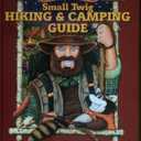 Small Twig Hiking & Camping Guide: A Complete Introduction to the World of Hiking & Camping for Small Twigs of All Ages