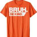  Be Kind Funny Orange Anti Bullying Unity Day Youth Kids T-Shirt M