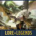 Dungeons & Dragons Lore & Legends: A Visual Celebration of the Fifth Edition of the World's Greatest Roleplaying Game
