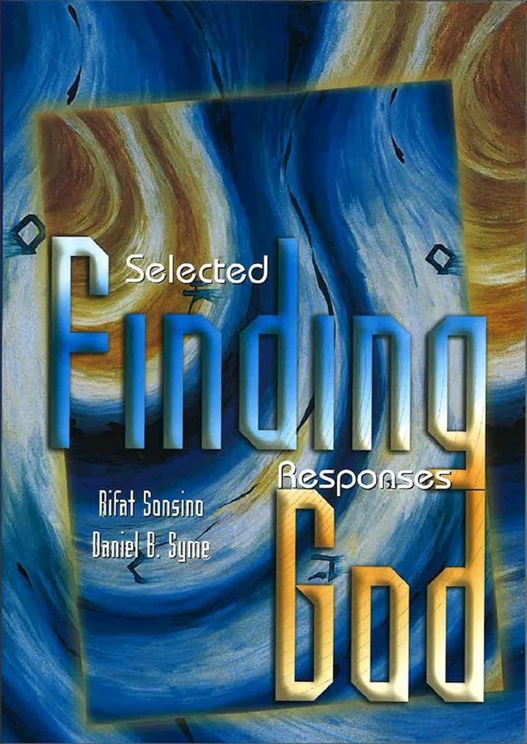 Finding God: Selected Responses (Revised Edition), by Rifat Sonsino (Author)