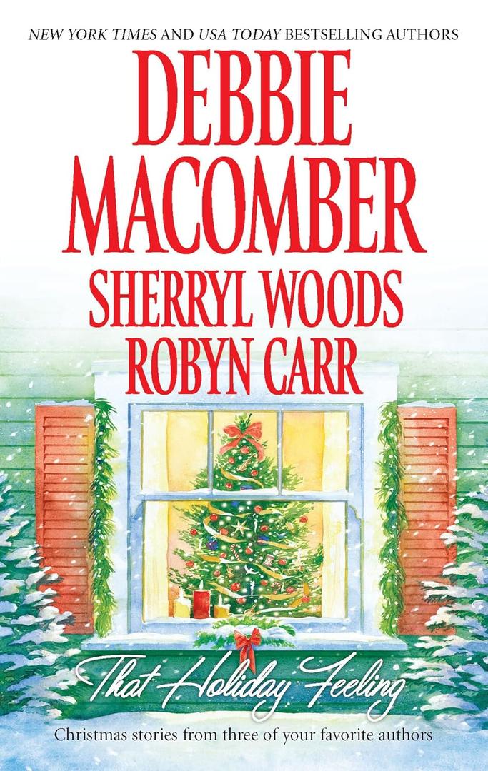 That Holiday Feeling: An Anthology