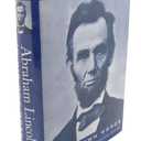 Abraham Lincoln: In His Own Words