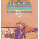 Tempe: Arizona Crossroads, An Illustrated History, Hardcover