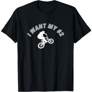 I Want My Two Dollars! Better Off Dead Funny Movie Quote T-Shirt, Medium