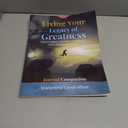 Living Your Legacy of Greatness Volume One: Discovering The Image and Likeness of God Companion Workbook Journal