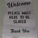 Please Wait Here To Be Seated - Freestanding or Adhesive Sign. Ideal for Cafes, Restaurants and Pubs. (White Adhesive)
