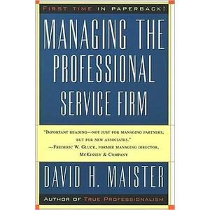 Managing The Professional Service Firm (text only) by D. H. Maister paperback