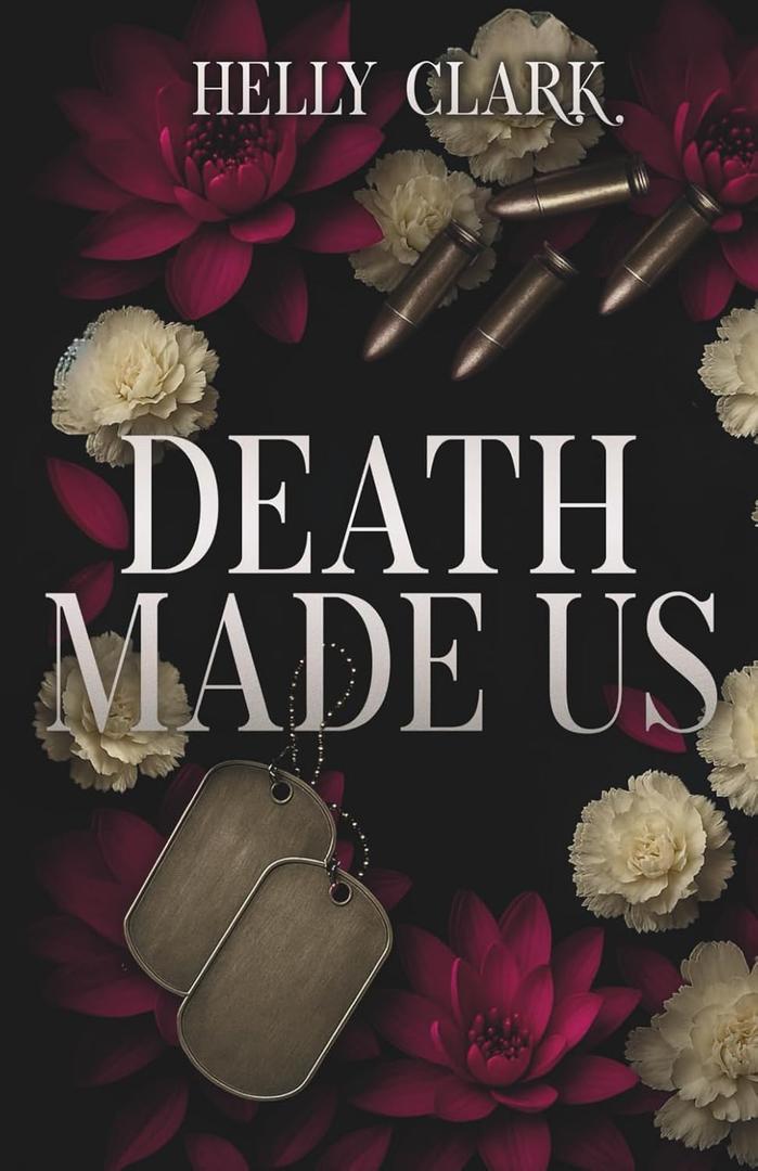 DEATH MADE US (Book)