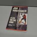 A Life on the Edge: Memoirs of Everest and Beyond