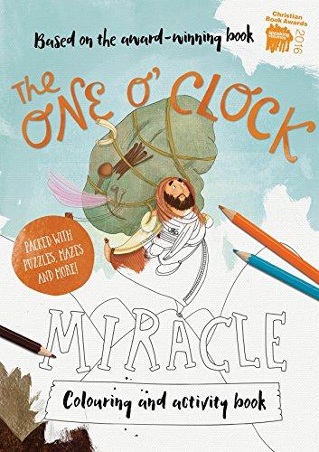 Pack of 2 The One O'Clock Miracle Colouring & Activity Book (Tales That Tell the Truth)