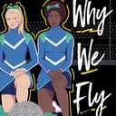 Why We Fly, Hardcover