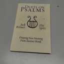 Duets on Psalms:: Drawing New Meaning From Ancient Words