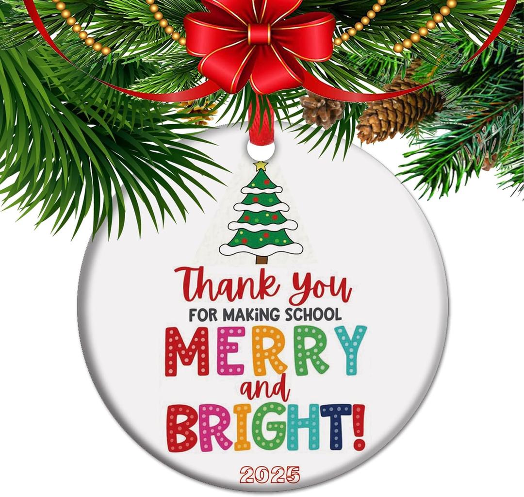 Thank You for Making School Merry and Bright - Teacher Appreciation Ornament 2025, End of Year Thank You Teacher Gift from Student, Classroom Xmas Tree Decor (C14)