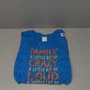 Family Reunion | Family A Little Bit Of Crazy T-Shirt Sapphire Blue M