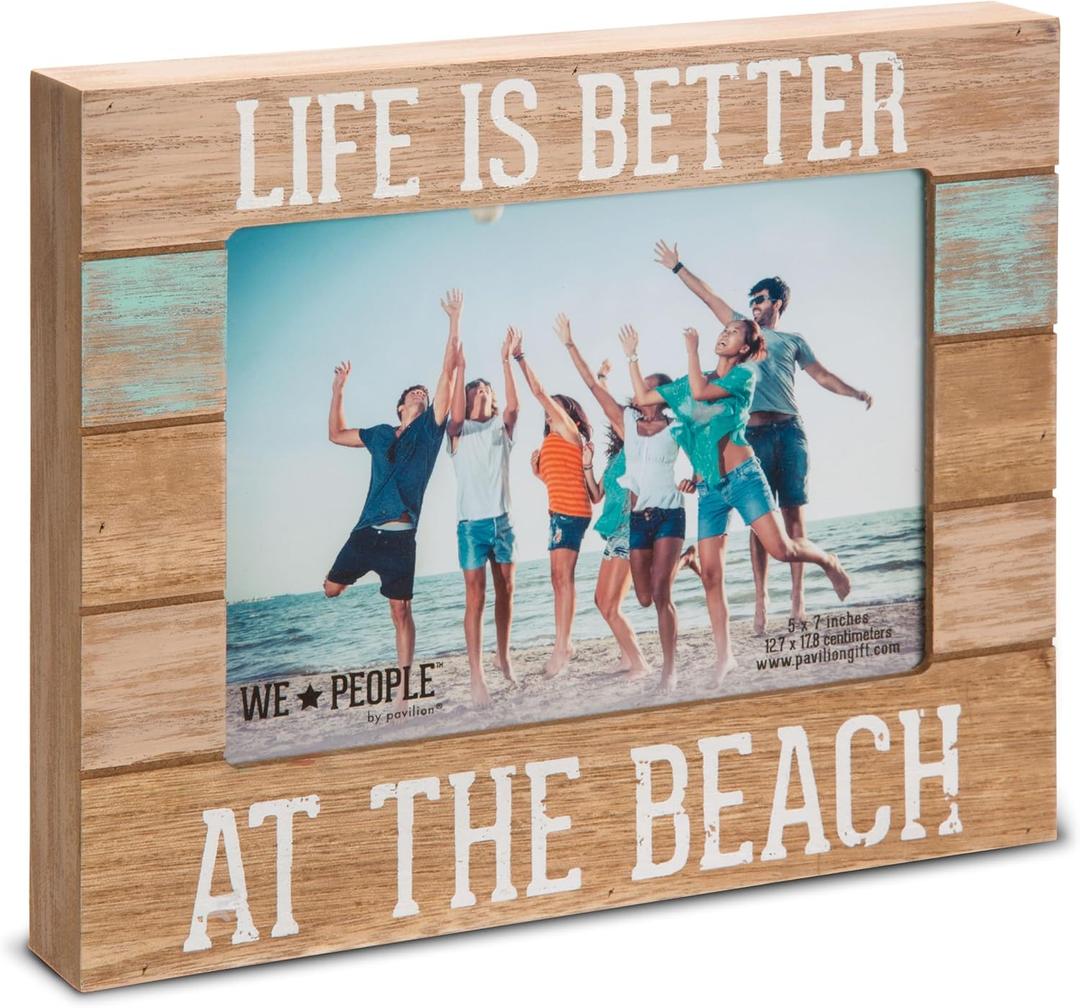 Pavilion Gift Company - 'Life is Better At The Beach' 67242 Picture Frame 5x7 - Nautical, Coastal Themed Wooden 5x7 Photo Frame - Rustic Home Decor, Housewarming, Birthday, Present for Beach Lovers