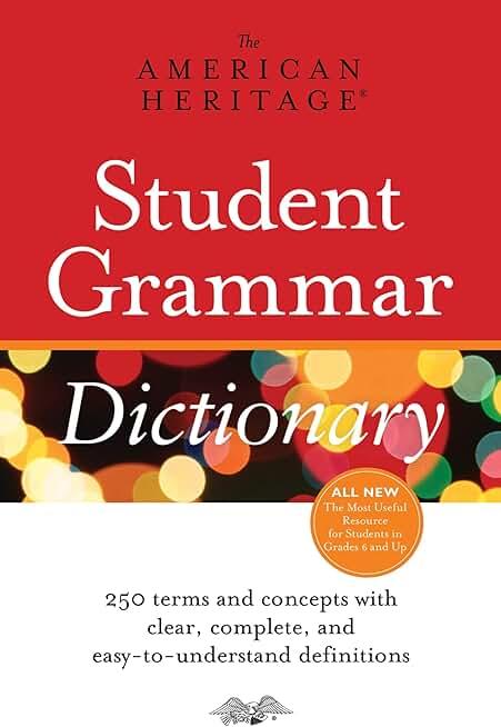 The American Heritage Student Grammar Dictionary
