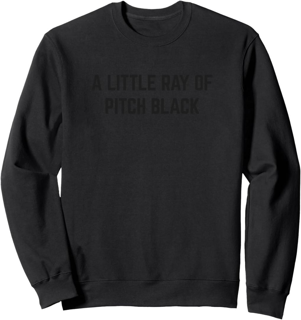 A Little Ray of Pitch Black Sweatshirt, Black, Unisex, 2XL
