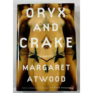 Oryx and Crake: A Novel
