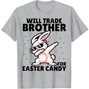 Will Trade Sister for Easter Candy Eggs Sibling Kids T-Shirt (Gray, L)