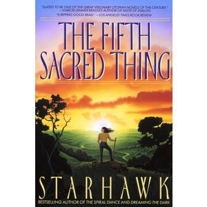 The Fifth Sacred Thing (Maya Greenwood) The Fifth Sacred Thing (Maya Greenwood)