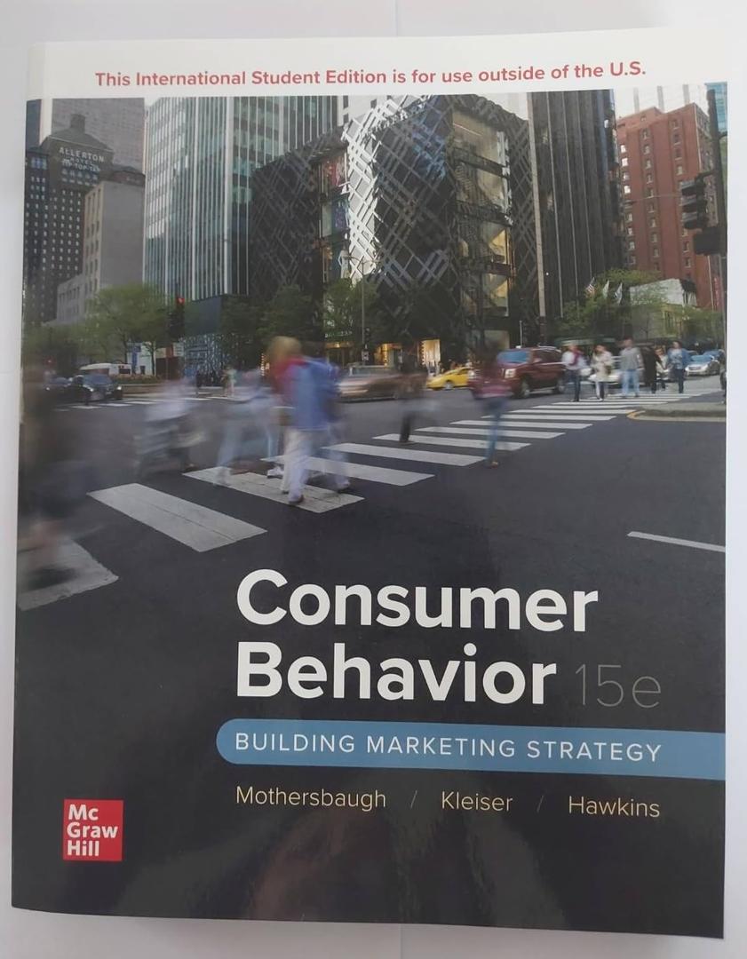 Consumer Behavior: Building Marketing Strategy ISE, Paperback