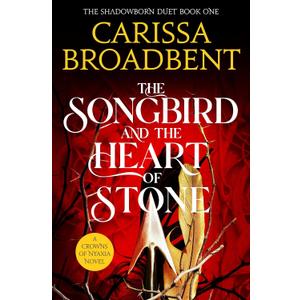 The songbird and the heart of stone