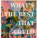 XUNLURY What's the Best That Could Happen Inspirational Poster Hanger Frame, Trendy Disco Ball Botanical Canvas Wall Art, Motivational Positive Quote Wall Decor for Home Office, 12x16 Inch