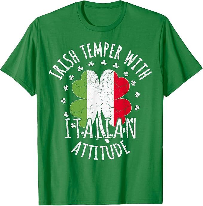 Irish Temper Italian Attitude St Patrick's Day Italian T-Shirt (Green, XXXL)