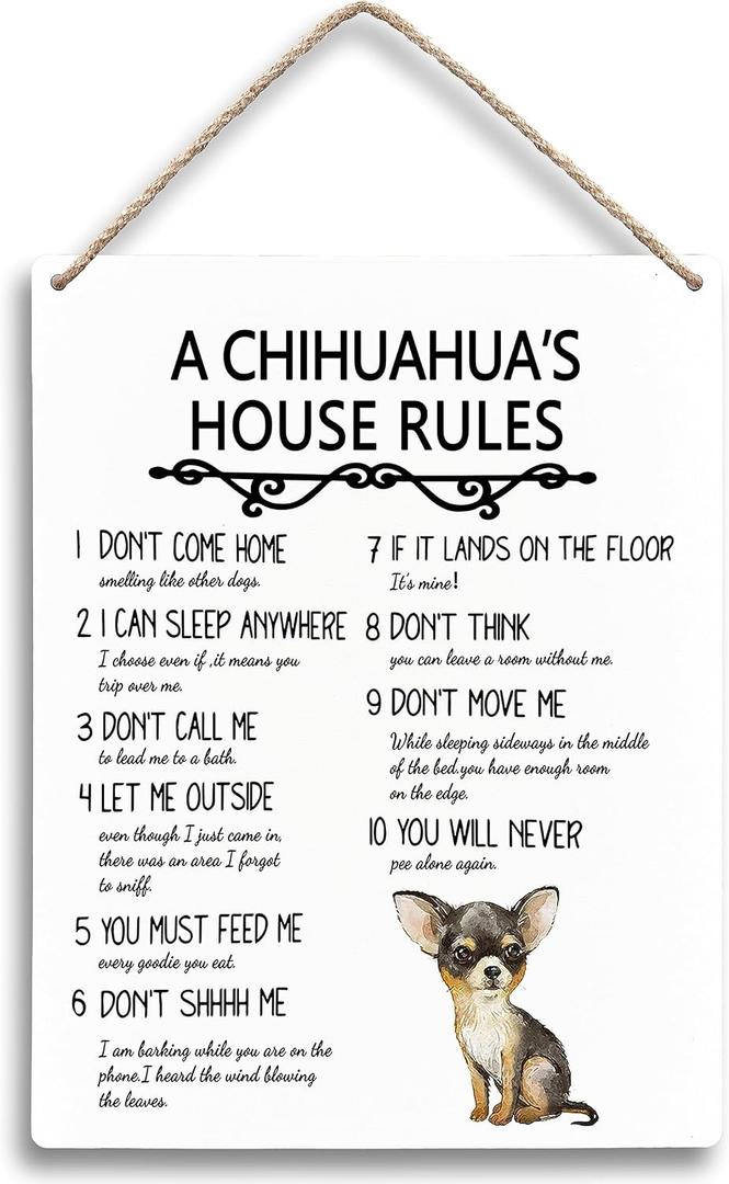 A Chihuahua’s House Rules Dog Wooden Signs 8x10, Dog Signs for Home Decor, Decorations for The Home, House Rules Sign, Wall Decor, Chihuahua Gifts, Gifts for Lovers