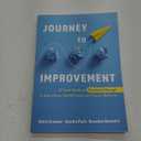 Journey to Improvement: A Team Guide to Systems Change in Education, Health Care, and Social Welfare