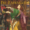 Pre-Raphaelites 2025: Calendar 2025