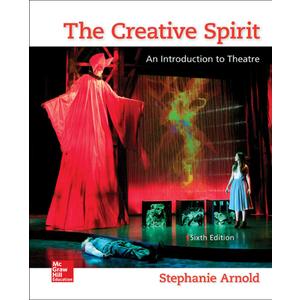 The Creative Spirit: An Introduction to Theatre - Paperback