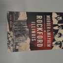 Murder & Mayhem in Rockford, Illinois, Paperback