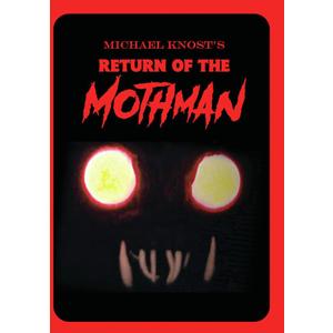 Michael Knost's Return of the Mothman [DVD]