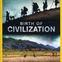 Birth of Civilization