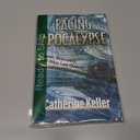 Facing Apocalypse: Climate, Democracy and Other Last Chances