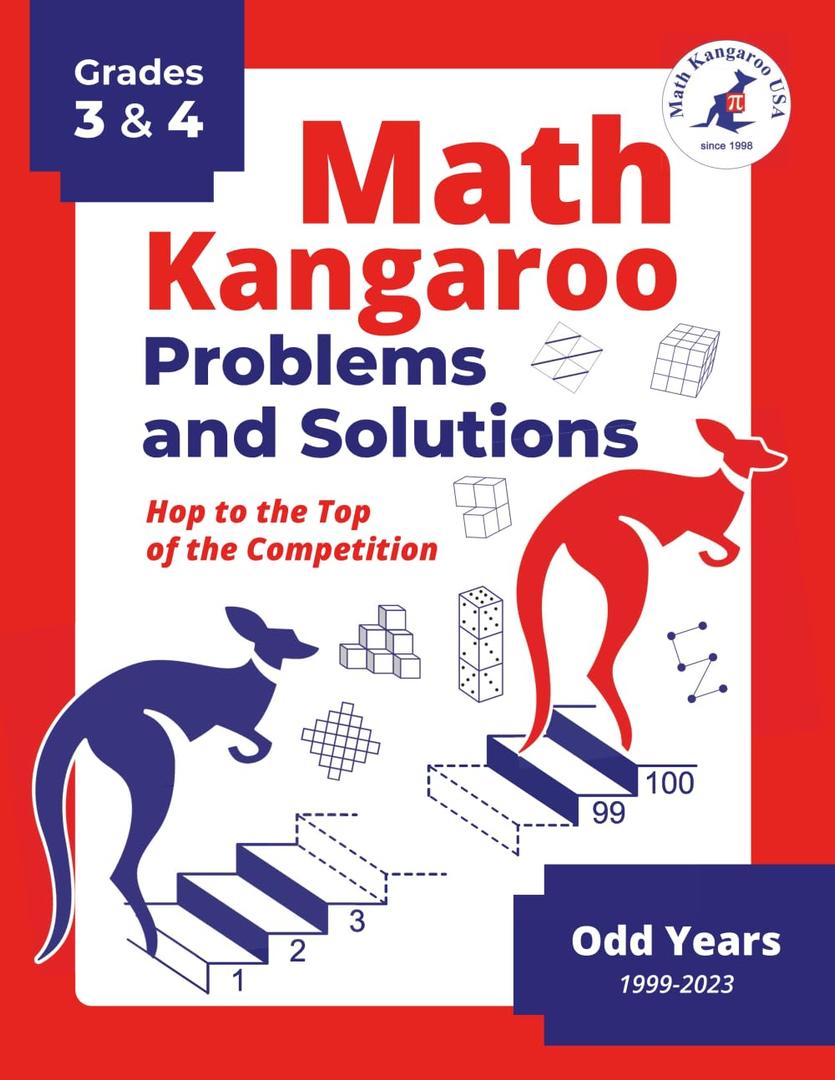 Math Kangaroo Problems and Solutions Book - Grades 3 & 4 - Odd Years