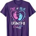 Baby Gender Reveal Grandpa Pink Or Blue Grandpa Loves You T-Shirt (L, Purple)