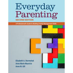 Everyday Parenting Second Edition, Paperback