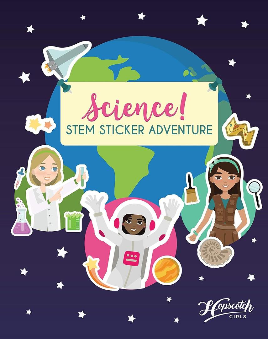 Hopscotch Girls Science! STEM Sticker Activity Book - Fun & Educational for Kids Ages 4-8 - Creative Play - Toddler - 24 Pages