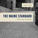 The Maine Standard Vol. 1: Poetry, Prose, Photography
