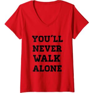 Womens You'll Never Walk Alone V-Neck T-Shirt, Youth M