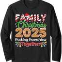 Making Memories Together Family Christmas 2025 Long Sleeve T-Shirt, Size XL