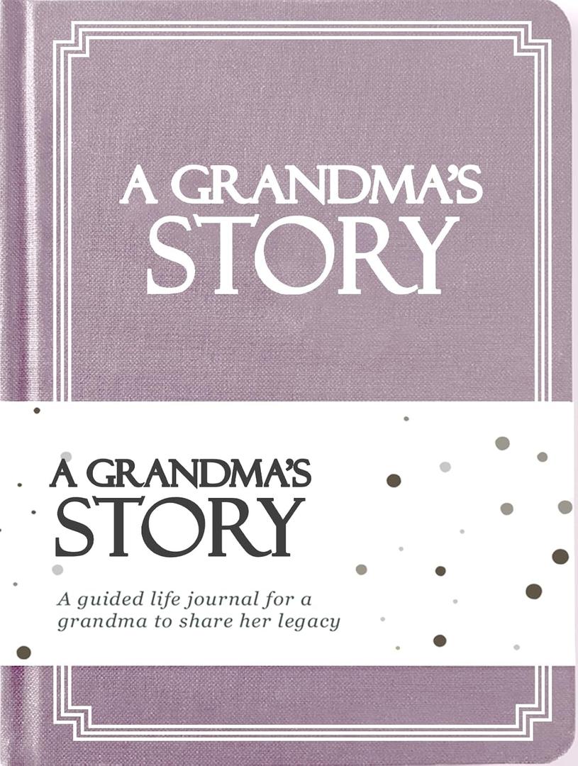 Grandma's Life Story Journal (Hardcover): A Meaningful Keepsake for Grandma to Share Her Journey & Memories, Book Includes 250+ Prompt Questions, Sentimental Gift for Mother's Day, Birthday, Christmas
