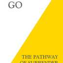 Letting Go: The Pathway of Surrender Paperback – January 15, 2014