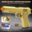 Gold Soft Bullet Toy Gun Shell Ejecting for Boys, Realistic Toy Pistol with 2 Clips, 50 Foam Bullets & 40 Shells, Ideal Christmas Birthday Gift for Boys Adults