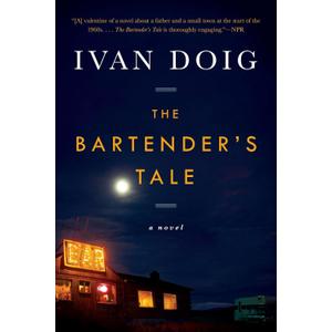 The Bartender's Tale (Two Medicine Country)