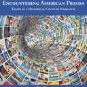 Encounteri American Pravda, essays in a Historical Counter narrative