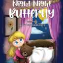 Night Night Butterfly
