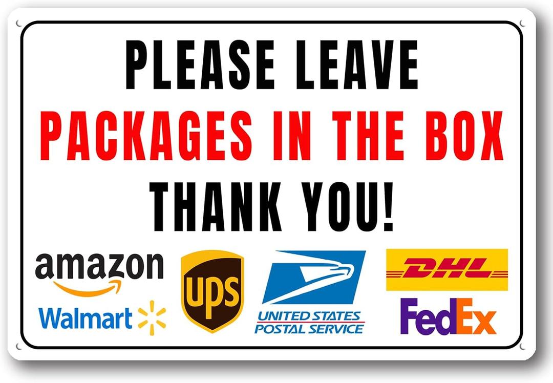 Please Leave Packages In The Box Thank You - Delivery Sign for Outdoor Aluminum (In The Box, 8x12 Inch)